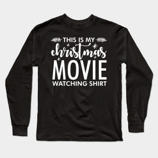 Christmas movie shirt Christmas gift Long Sleeve T-Shirt